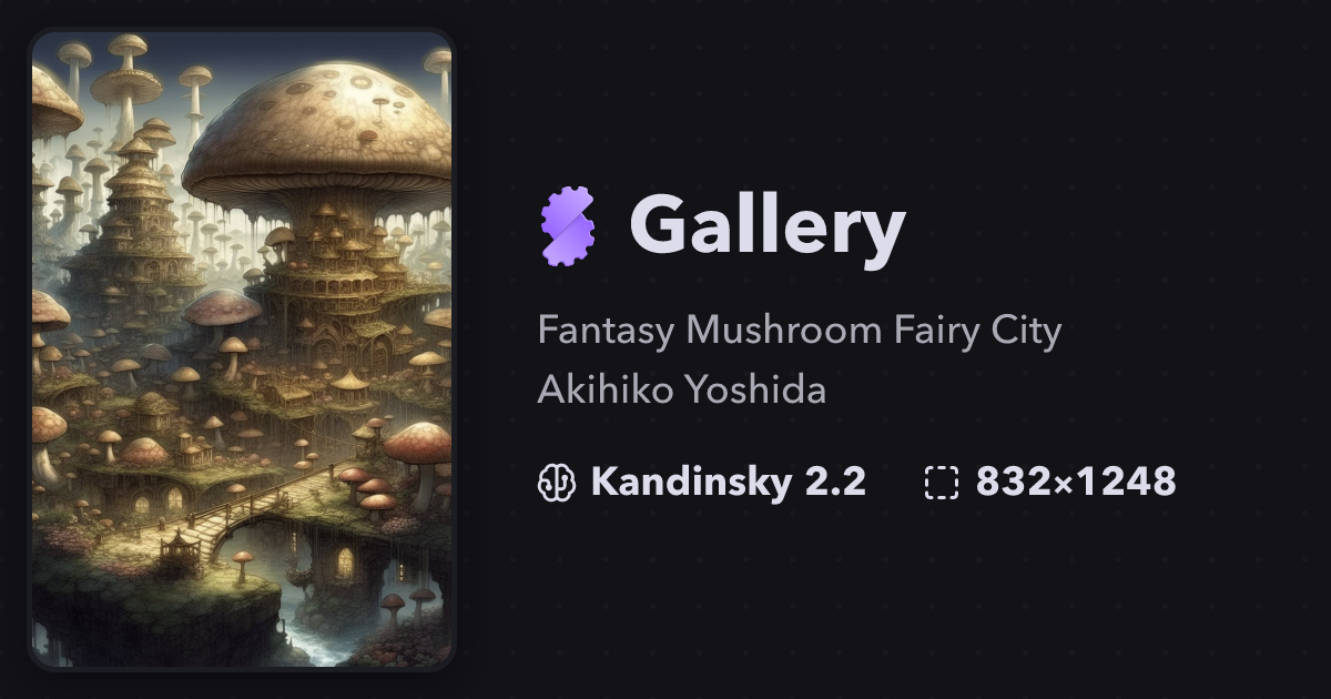 "Fantasy Mushroom Fairy City Akihiko Y..." | Gallery | Stablecog