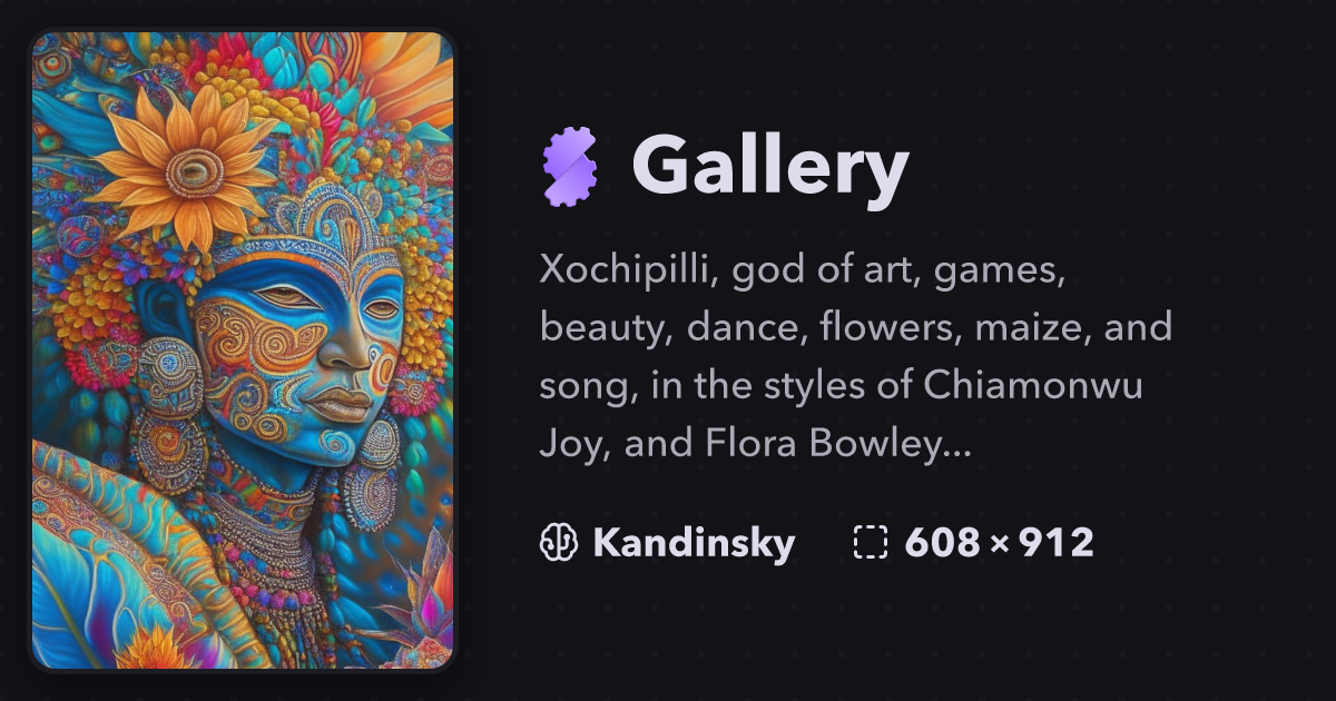 "Xochipilli, god of art, games, beauty..." | Gallery | Stablecog