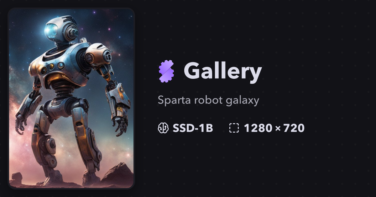 "Sparta robot galaxy" | Gallery | Stablecog